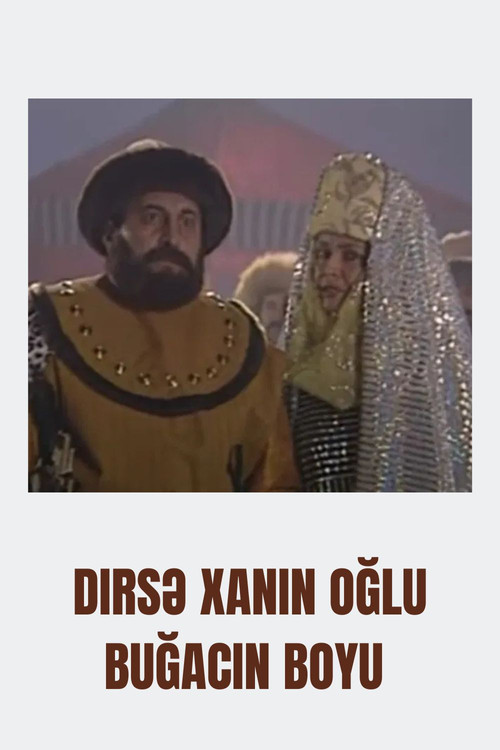 Dirsə xan oğlu Buğac boyu (2000) poster