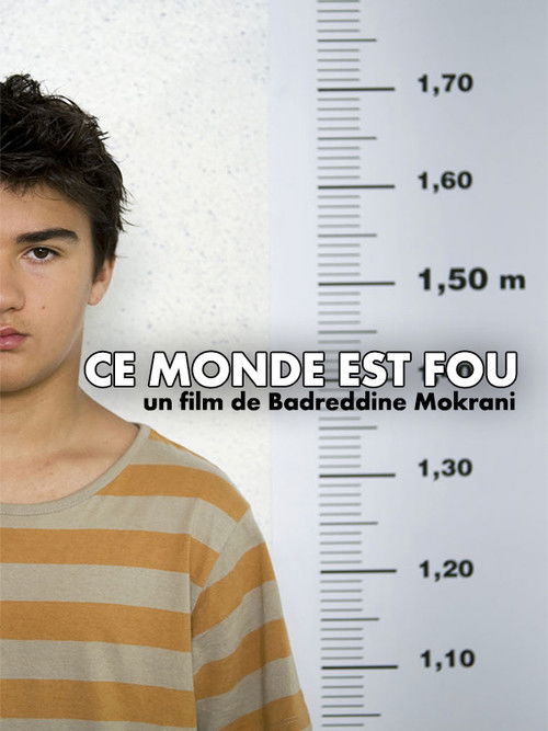 Ce monde est fou (2014) poster
