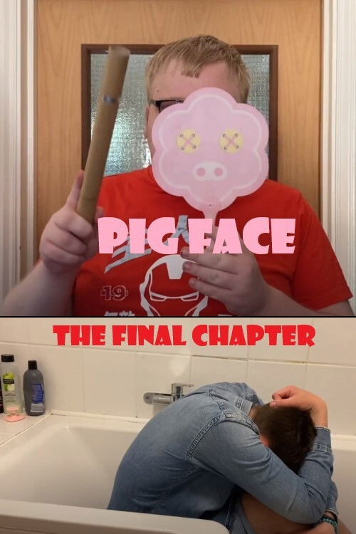 Pig Face - The Final Chapter (2021) poster