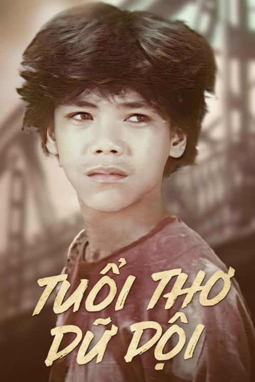 Tuổi Thơ Dữ Dội (1989) poster