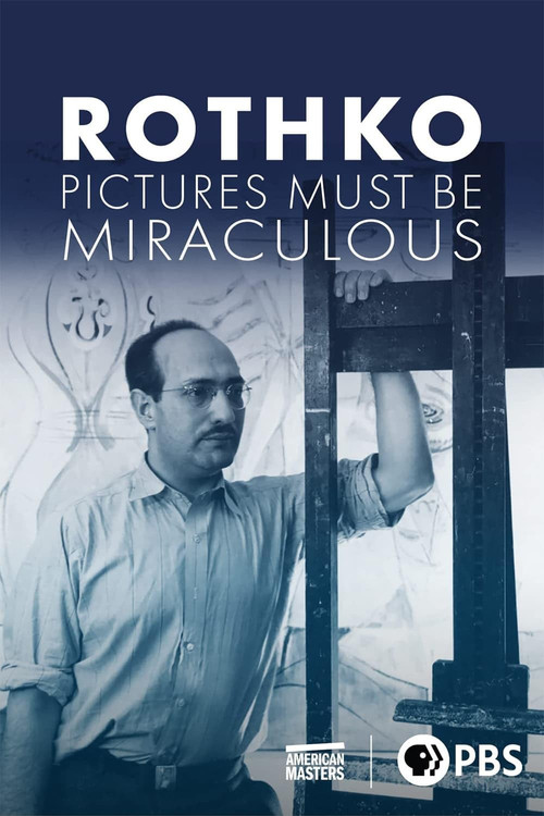 Rothko: Pictures Must Be Miraculous (2019) poster