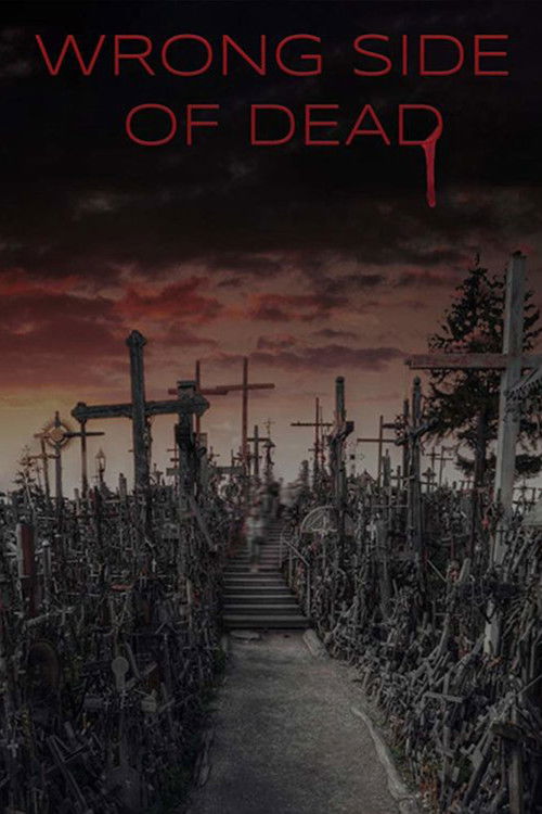 Capps Crossing: Wrong Side of Dead poster