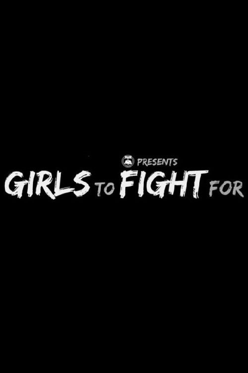 Girls to Fight For - Womens Pro Wrestling Documentary (2020) poster