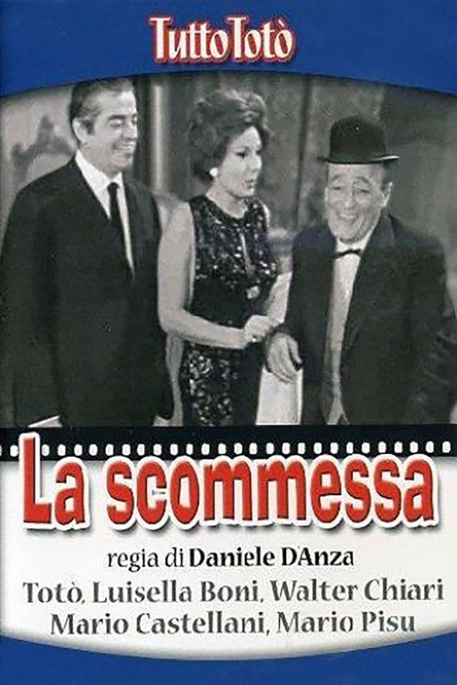 Tutto Totò - La scommessa (1967) poster