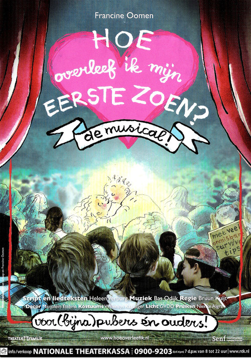 Hoe Overleef Ik Mijn Eerste Zoen?: De Musical (2009) poster
