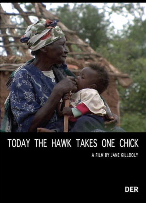 Today the Hawk Takes One Chick (2008) poster