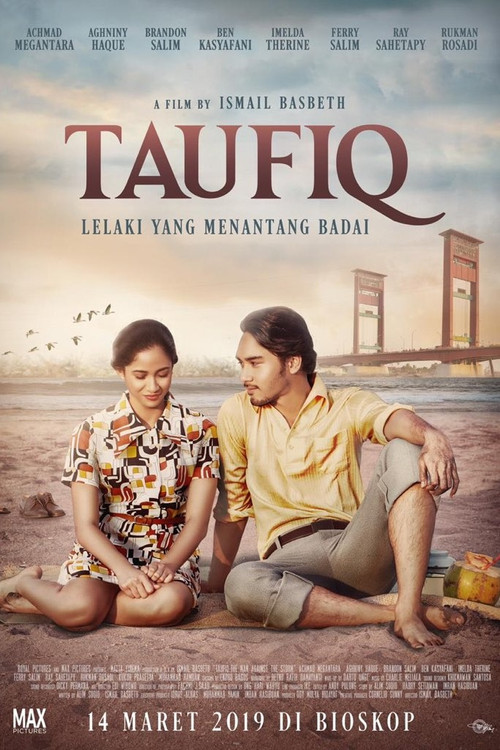 Taufiq: Lelaki Yang Menantang Badai (2019) poster