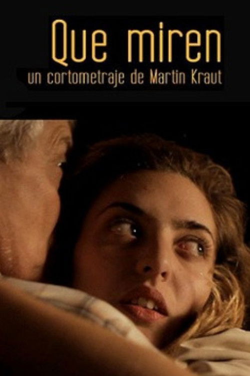 Que miren (2012) poster