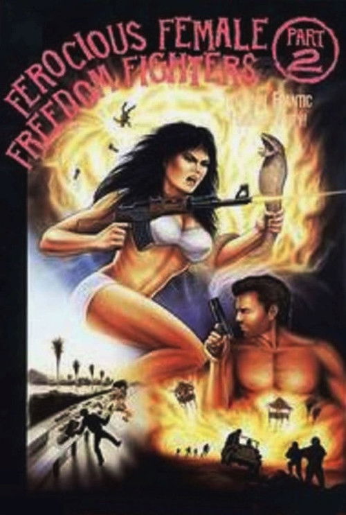 Ferocious Female Freedom Fighters, Part 2 (1982) poster