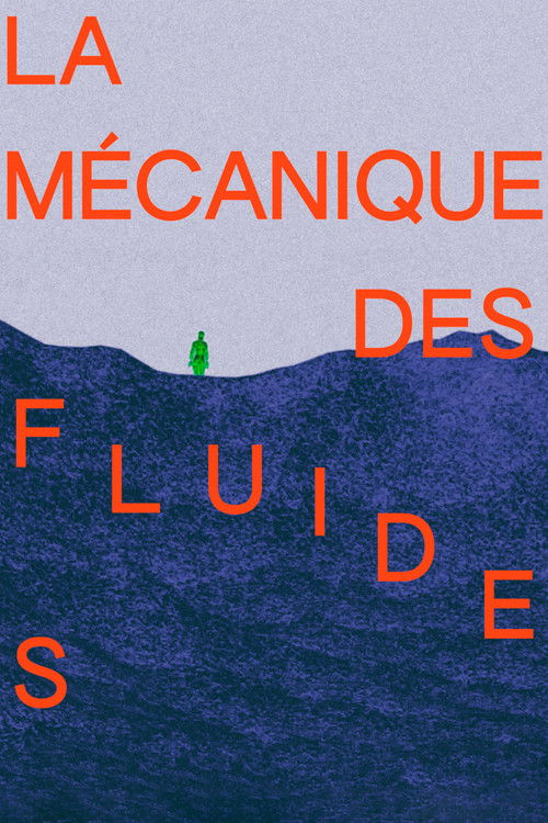 The Mechanics of Fluids (2022) poster