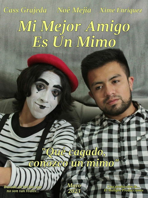 Mi mejor amigo es un mimo (2023) poster
