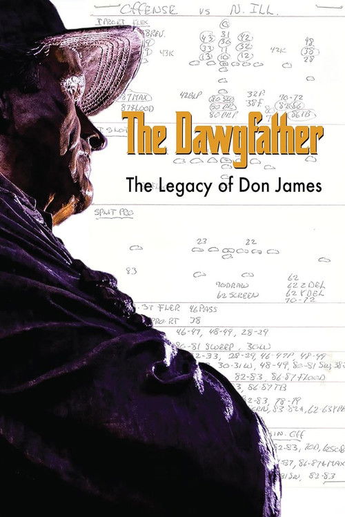 The Dawgfather: The Legend of Don James (2024) poster