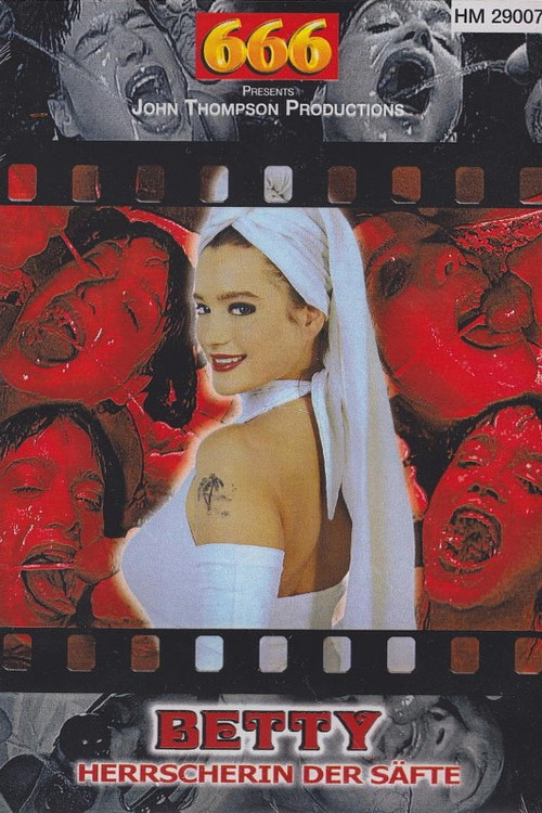 Betty, Queen of Piss and Sperm (2002) poster