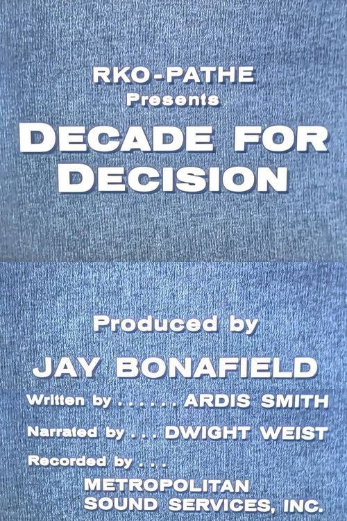 Decade for Decision (1957) poster
