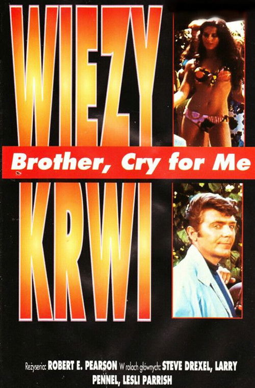 Brother, Cry For Me (1970) poster