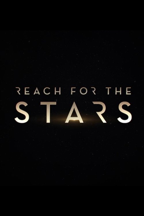 Reach for the Stars (2019) poster