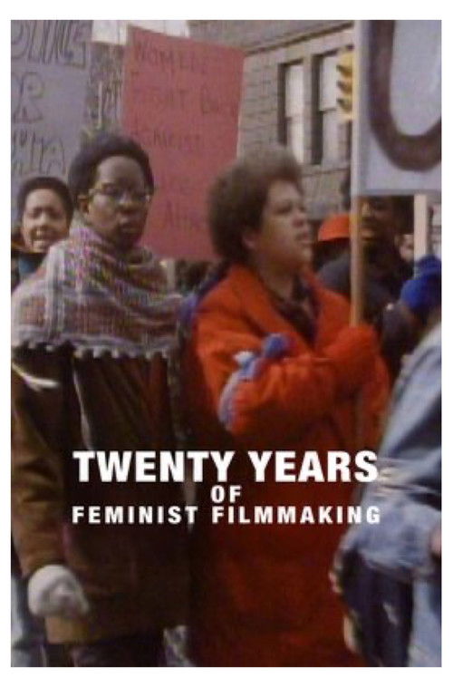 Twenty Years of Feminist Filmmaking (1994) poster