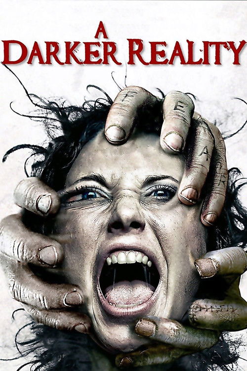 A Darker Reality (2008) poster