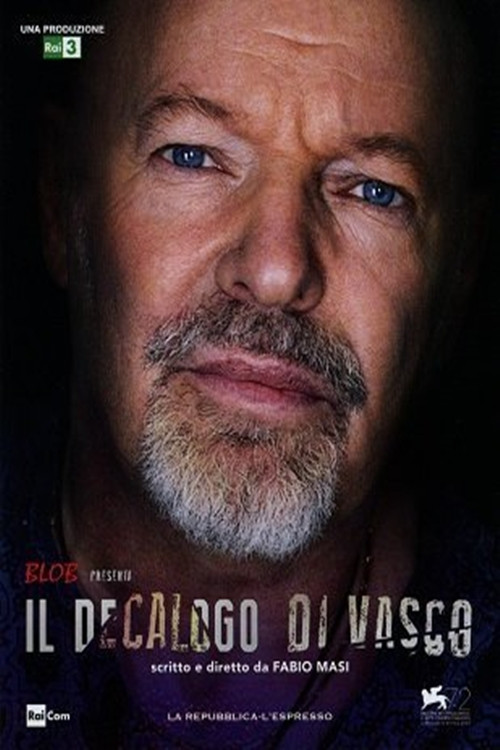 Il decalogo di Vasco (2016) poster