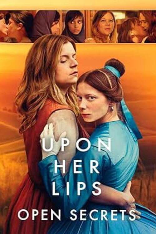 Upon Her Lips: Open Secrets (2025) poster