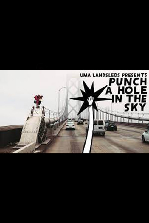 UMA Landsleds' - Punch a Hole in the Sky (2021) poster