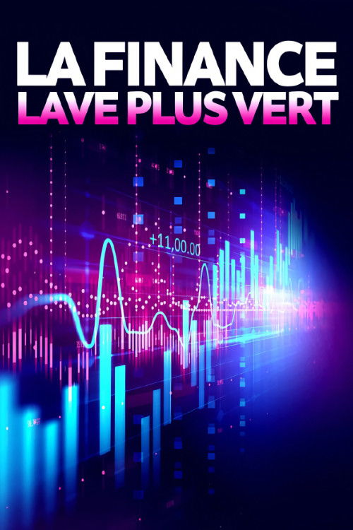 Finance verte : le mirage des placements durables (2022) poster
