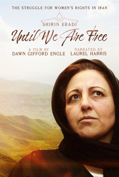 Shirin Ebadi: Until We Are Free (2022) poster