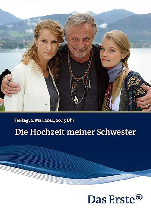 Die Hochzeit meiner Schwester (2014) poster
