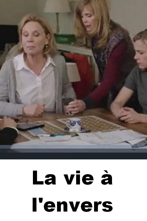 La vie à l'envers (2014) poster