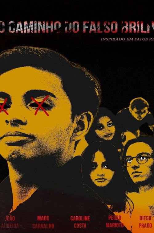 Caminho do Falso Brilho (2023) poster