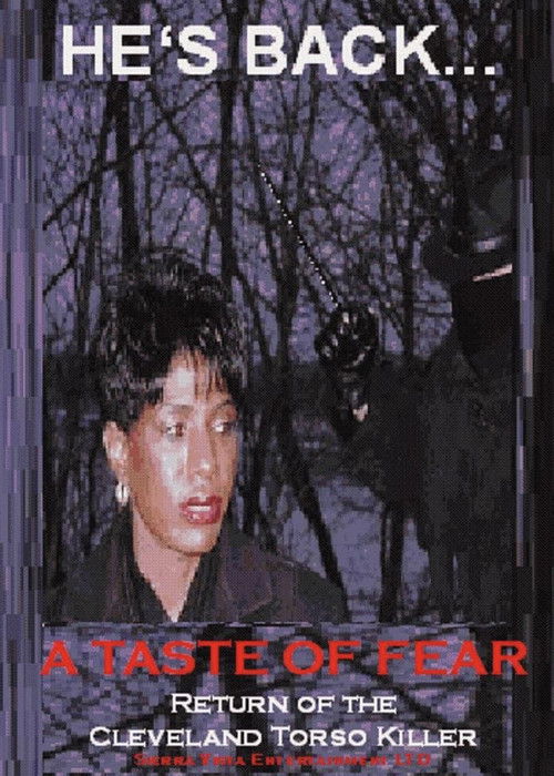 A Taste of Fear: Return of the Cleveland Torso Killer (2005) poster