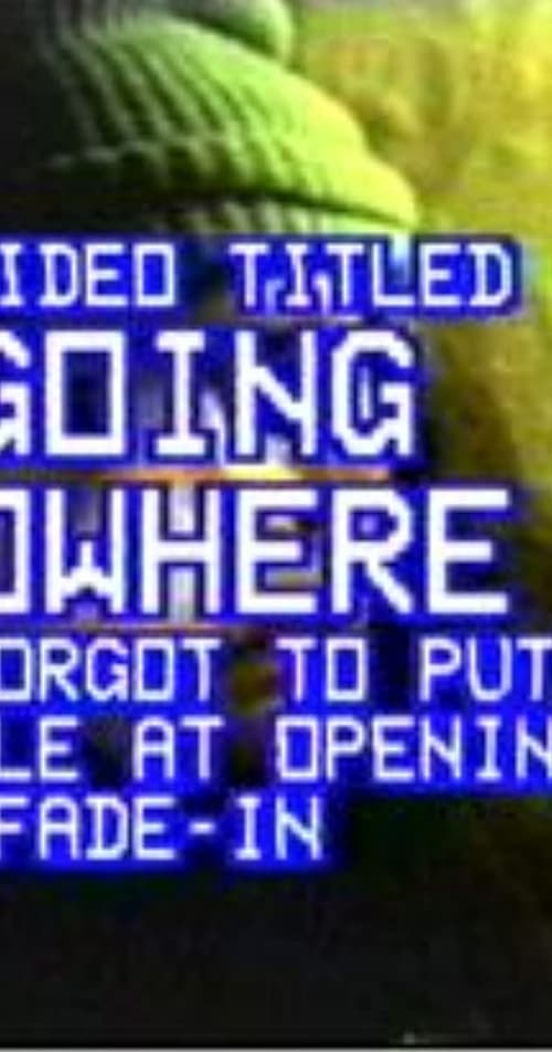 Going Nowhere (1992) poster