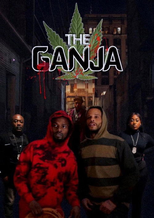 The Ganja (2024) poster