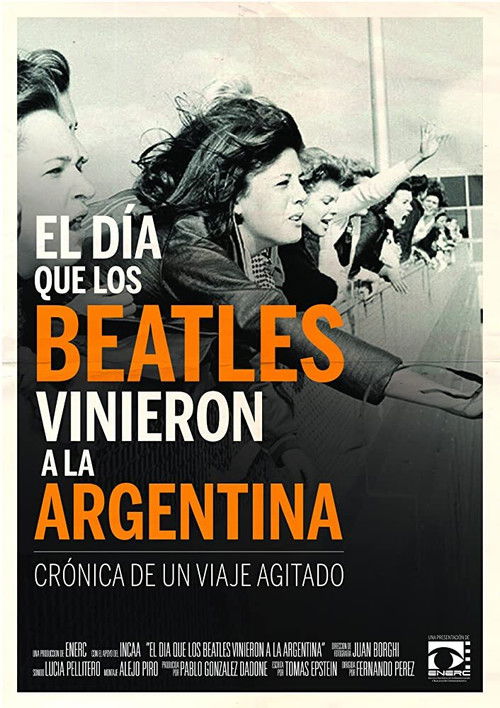 El día que los Beatles vinieron a la Argentina (2015) poster