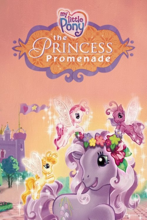 My Little Pony: The Princess Promenade (2006) poster