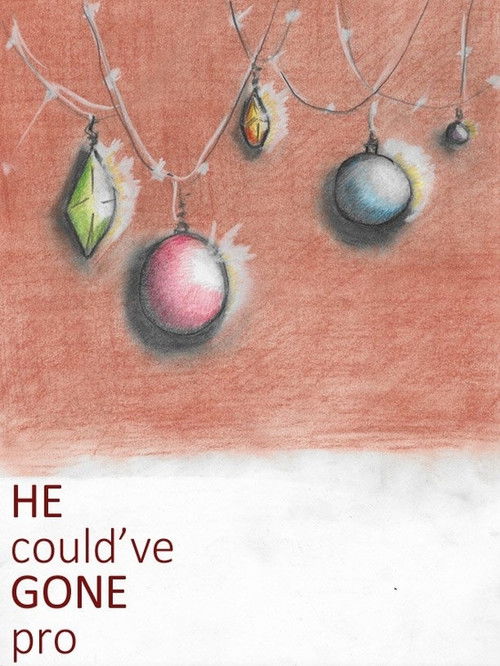 He Could've Gone Pro (2016) poster