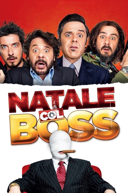 Natale Col Boss (2015) poster