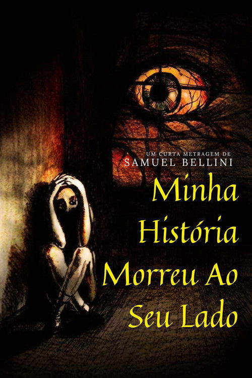 Minha História Morreu Ao Seu Lado poster