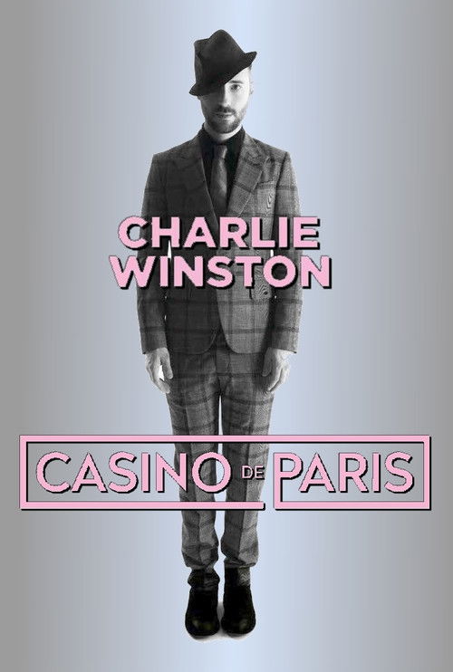 Charlie Winston : Live At Casino De Paris (2012) poster