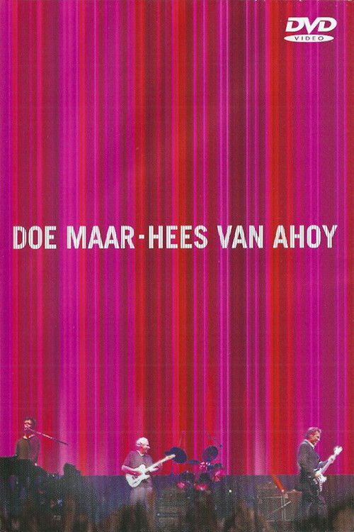 Doe Maar: Hees van Ahoy (2000) poster