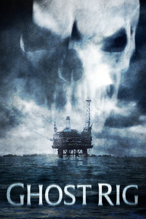 Ghost Rig (2003) poster
