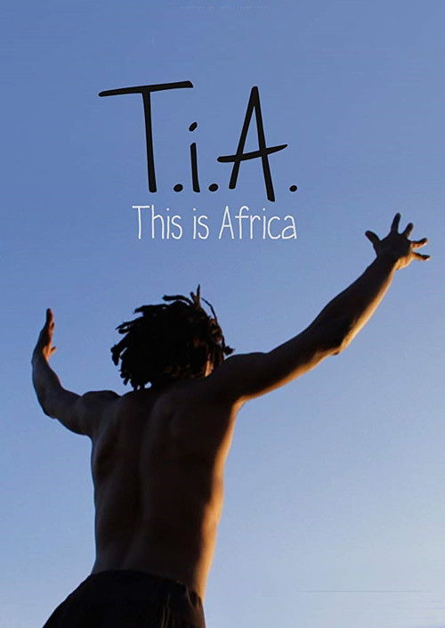 T.I.A. (This Is Africa) (2014) poster
