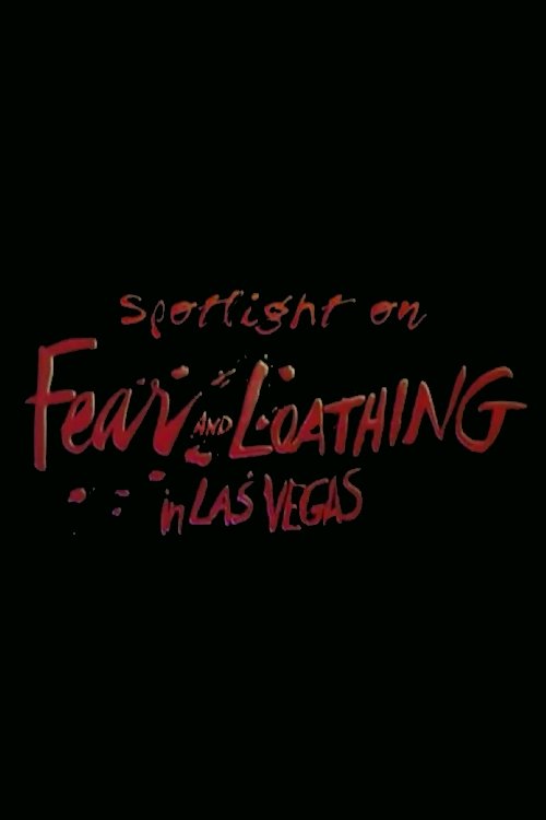 Spotlight on Location: Fear and Loathing in Las Vegas (1998) poster
