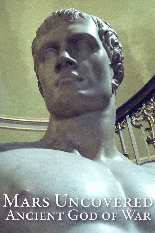 Mars Uncovered: Ancient God of War (2019) poster