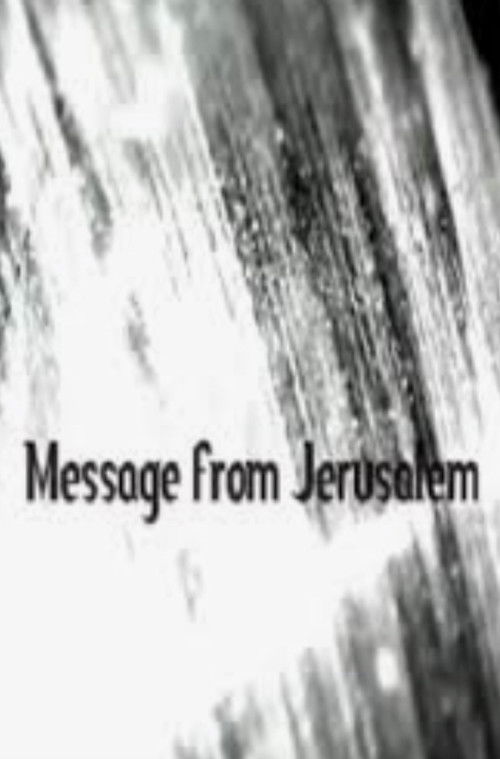 Message from Jerusalem (2011) poster