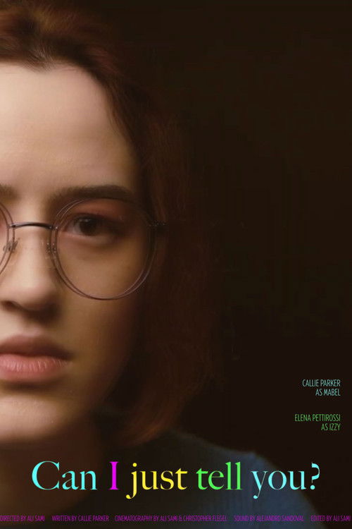Can I Just Tell You? (2025) poster