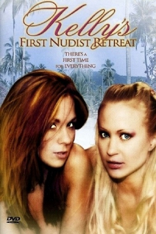 Kelly's First Nudist Retreat (2003) poster