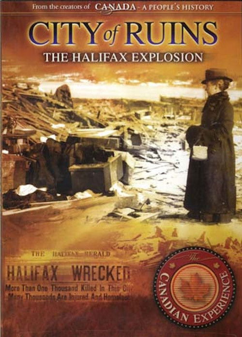City of Ruins: The Halifax Explosion (2003) poster