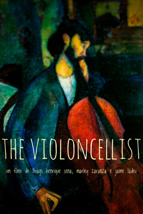 The Violoncellist: a reinterpretation of Modigliani (2014) poster
