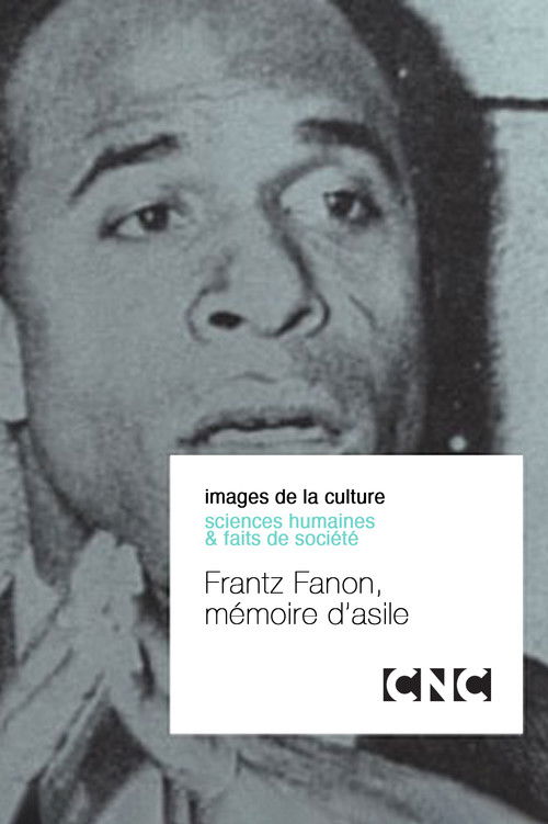Frantz Fanon, mémoire d'asile (2002) poster